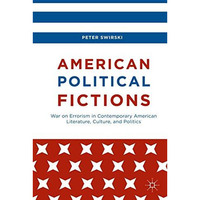 American Political Fictions: War on Errorism in Contemporary American Literature [Paperback]