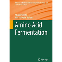 Amino Acid Fermentation [Hardcover]