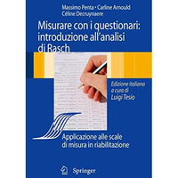 Analisi di Rasch e questionari di misura: Applicazioni in medicina e scienze soc [Paperback]