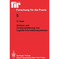 Analyse und Grobprojektierung von Logistik-Informationssystemen [Paperback]