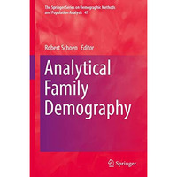 Analytical Family Demography [Hardcover]