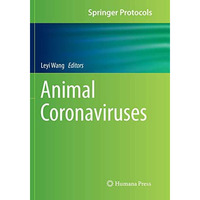 Animal Coronaviruses [Paperback]