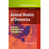 Animal Models of Dementia [Hardcover]