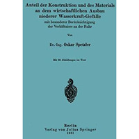 Anteil der Konstruktion und des Materials an dem wirtschaftlichen Ausbau niedere [Paperback]