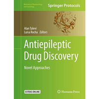 Antiepileptic Drug Discovery: Novel Approaches [Hardcover]