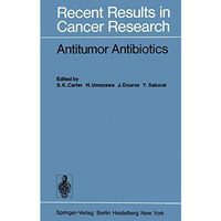 Antitumor Antibiotics [Paperback]