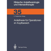 An?sthesie f?r Operationen im Kopfbereich [Paperback]