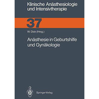 An?sthesie in Geburtshilfe und Gyn?kologie [Paperback]