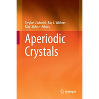 Aperiodic Crystals [Hardcover]