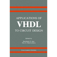 Applications of VHDL to Circuit Design [Paperback]