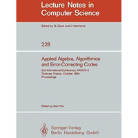 Applied Algebra, Algorithmics and Error-Correcting Codes: 2nd International Conf [Paperback]