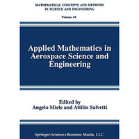 Applied Mathematics in Aerospace Science and Engineering [Paperback]