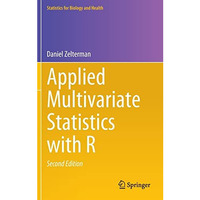 Applied Multivariate Statistics with R [Hardcover]