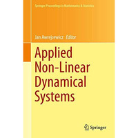 Applied Non-Linear Dynamical Systems [Hardcover]