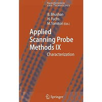 Applied Scanning Probe Methods IX: Characterization [Hardcover]