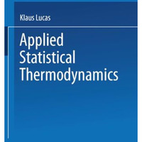 Applied Statistical Thermodynamics [Paperback]