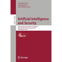 Artificial Intelligence and Security: 5th International Conference, ICAIS 2019,  [Paperback]