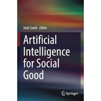 Artificial Intelligence for Social Good [Paperback]