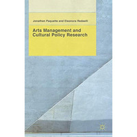 Arts Management and Cultural Policy Research [Hardcover]