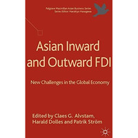 Asian Inward and Outward FDI: New Challenges in the Global Economy [Hardcover]