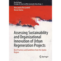 Assessing Sustainability and Organizational Innovation of Urban Regeneration Pro [Hardcover]