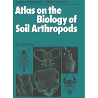 Atlas on the Biology of Soil Arthropods [Paperback]