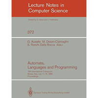 Automata, Languages and Programming: 16th International Colloquium, Stresa, Ital [Paperback]