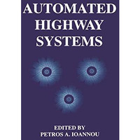 Automated Highway Systems [Hardcover]