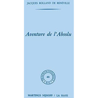 Aventure de l'absolu [Hardcover]