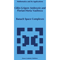 Banach Space Complexes [Hardcover]