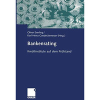 Bankenrating: Kreditinstitute auf dem Pr?fstand [Paperback]