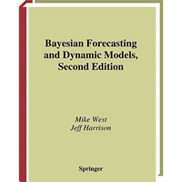 Bayesian Forecasting and Dynamic Models [Hardcover]