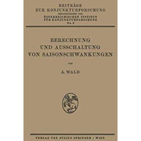 Berechnung und Ausschaltung von Saisonschwankungen [Paperback]