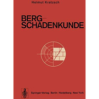 Bergschadenkunde [Paperback]