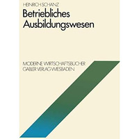 Betriebliches Ausbildungswesen [Paperback]