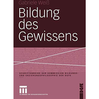 Bildung des Gewissens [Paperback]