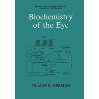 Biochemistry of the Eye [Hardcover]