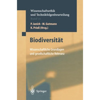 Biodiversit?t: Wissenschaftliche Grundlagen und gesetzliche Relevanz [Paperback]