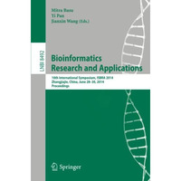 Bioinformatics Research and Applications: 10th International Symposium, ISBRA 20 [Paperback]