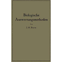 Biologische Auswertungsmethoden [Paperback]