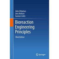 Bioreaction Engineering Principles [Hardcover]