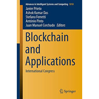 Blockchain and Applications: International Congress [Paperback]