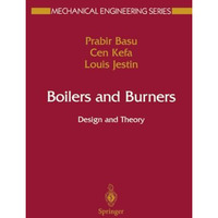 Boilers and Burners: Design and Theory [Paperback]