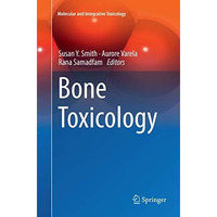 Bone Toxicology [Paperback]