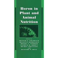 Boron in Plant and Animal Nutrition [Hardcover]