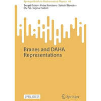 Branes and DAHA Representations [Paperback]