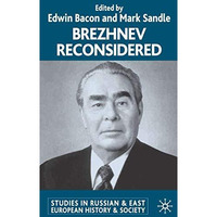 Brezhnev Reconsidered [Hardcover]