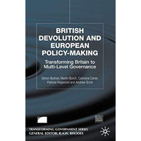 British Devolution and European Policy-Making: Transforming Britain into Multi-L [Hardcover]