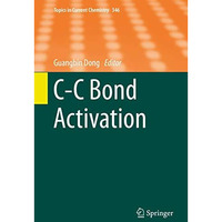 C-C Bond Activation [Hardcover]