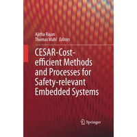 CESAR - Cost-efficient Methods and Processes for Safety-relevant Embedded System [Paperback]